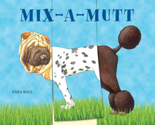 Load image into Gallery viewer, W. W. Norton - Mix-a-Mutt: Make Your Own Wacky Canine!